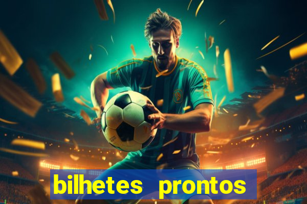 bilhetes prontos apostas esportivas